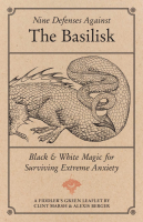 Nine Defenses Against the Basilisk