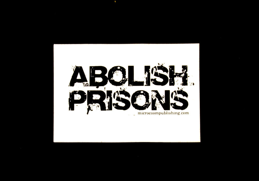 Sticker #266: Abolish Prisons