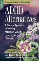 ADHD Alternatives: A Natural Approach to Treating Attention Deficit Hyperactivity Disorder