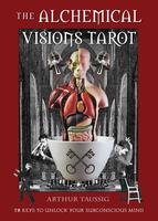 Alchemical Visions Tarot: 78 Keys to Unlock Your Subconscious Mind