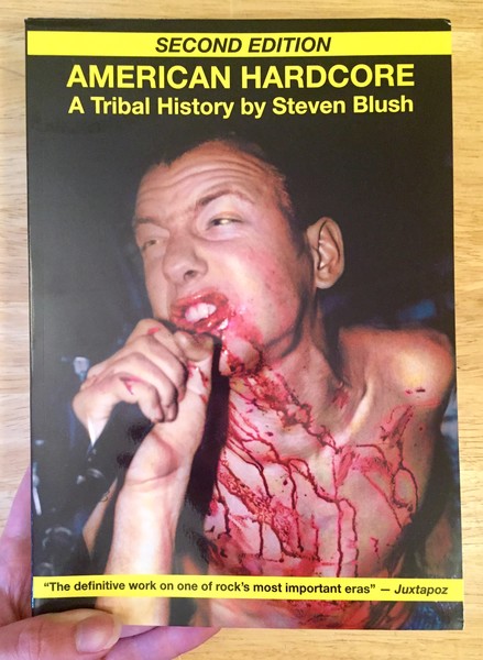 American Hardcore (Second Edition): A Tribal History