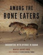 Among the Bone Eaters: Encounters with Hyenas in Harar