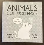 Animals Got Problems #2