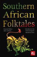 Southern Africa Folktales (The World's Greatest Myths and Legends)