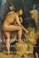 Approaches to Greek Myth (second edition)