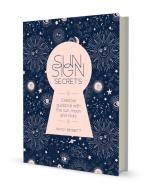 Sun Sign Secrets: Celestial Guidance with the Sun, Moon, and Stars