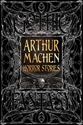 Arthur Machen Horror Stories (Gothic Fantasy)