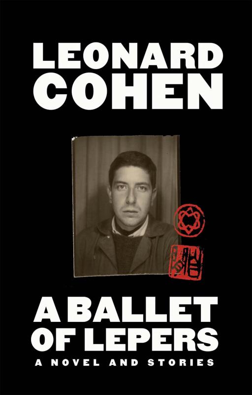 a picture of young Leonard Cohen with red passport-like stamps on the right against a black background