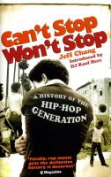Can't Stop Won't Stop: History of the Hip-Hop Generation