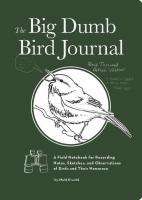 The Big Dumb Bird Journal