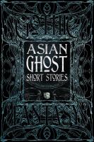 Asian Ghost Short Stories (Gothic Fantasy)