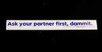 Sticker #422: Ask your partner first, dammit