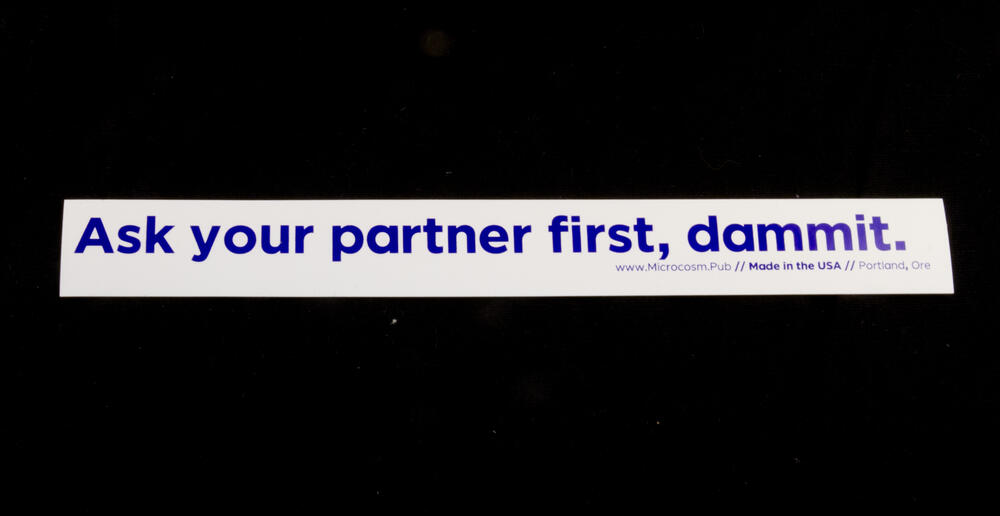 Sticker #422: Ask your partner first, dammit