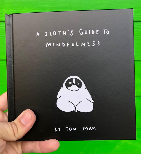 A Sloth's Guide to Mindfulness