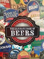 The Ultimate Book of Beers: With Over 400 Ales, Lagers, Stouts & Craft Beers from Around the World