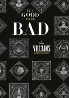 It's Good to Be Bad : A Disney Villains Guided Journal