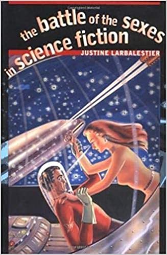 The Battle of the Sexes in Science Fiction