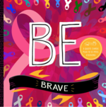 BE Brave