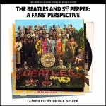 The Beatles and Sgt Pepper: A Fans' Perspective