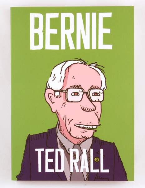 Bernie Sanders graphic novel by Ted Rall