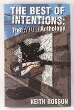 The Best of Intentions: The Avow Anthology
