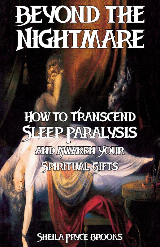 Beyond the Nightmare: How to Transcend Sleep Paralysis and Awaken Your Spiritual Gifts image #1