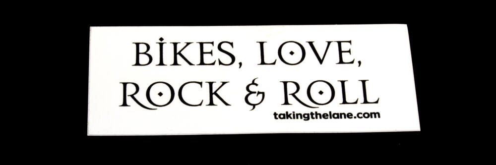 Sticker #341: Bikes, Love, Rock & Roll