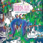 Zendoodle Coloring Presents: Birds in the Forest - An Artist's Coloring Book 