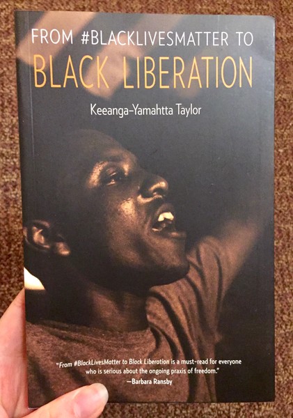 From #BlackLivesMatter to Black Liberation