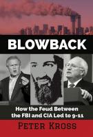 Blowback: How the Feud Between the FBI and CIA Led to 9-11