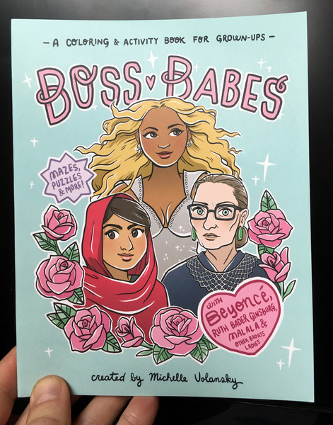 Boss Babes: A Coloring & Activity Book for Grown-ups