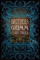 Brothers Grimm Fairy Tales (Gothic Fantasy)