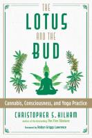 The Lotus and the Bud: Cannabis, Consciousness, and Yoga Practice