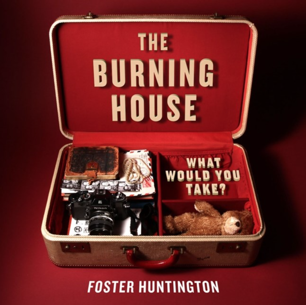 Burning House: What Would You Take?
