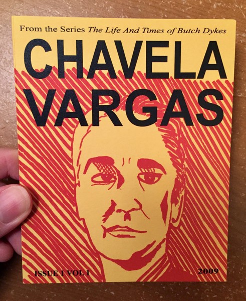 Life and Times of Butch Dykes Issue 1, Vol 1: Chavela Vargas, The