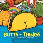 Butts on Things: 200+ Fun Doodles of Derrieres