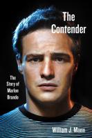 The Contender: The Story of Marlon Brando