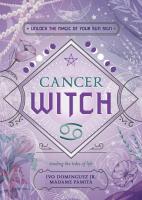 Cancer Witch: Unlock the Magic of Your Sun Sign