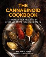 Cannabinoid Cookbook: Transform Your Health Using Herbs and Spices from Your Kitchen