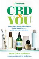 CBD & You: Straight Facts about the Plant-Based Health Supplement for Anxiety, Pain, Insomnia & More