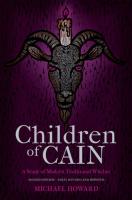 Children of Cain: A Study of Modern Traditional Witches