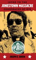 CIA Makes Science Fiction Unexciting #9: Intro to the Jonestown Massacre Conspiracies 1978