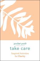 Inspired Activities for Clarity: Pocket Posh Take Care