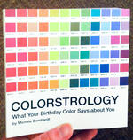 Colorstrology: What Your Birthday Color Says about You