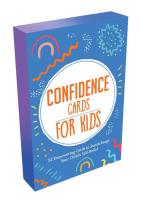 Confidence Cards for Kids: 52 Empowering Cards to Supercharge Your Child's Self-belief