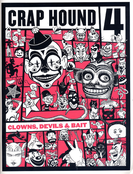 Craphound #4: Clowns, Devil, & Bait