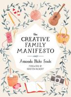 Creative Family Manifesto: Encouraging Imagination and Nurturing Family Connections