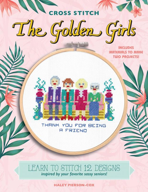 Cover with image of a cross stitch of The Golden Girls