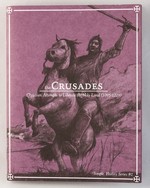 Crusades: Christian Attempts to Liberate the Holy Land (1095-1229)