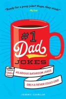 #1 Dad Jokes: Hilarious Bathroom Jokes Only a Father Could Love